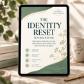 The Identity Reset Workbook